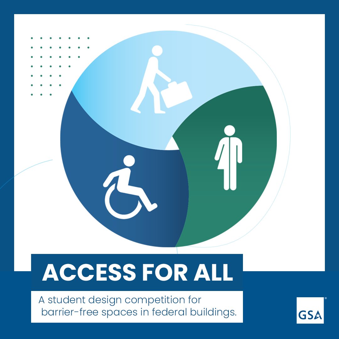 USGSA's tweet photo. Calling all students! Design accessible, inclusive spaces in federal buildings with the Access for All design competition. Sponsored by https://t.co/sVklOMRsHR & #GSA, open to all academic backgrounds. Let's create a framework for #accessibility & #inclusivity. #ChallengeGov #GSA https://t.co/l38SwkDQpB