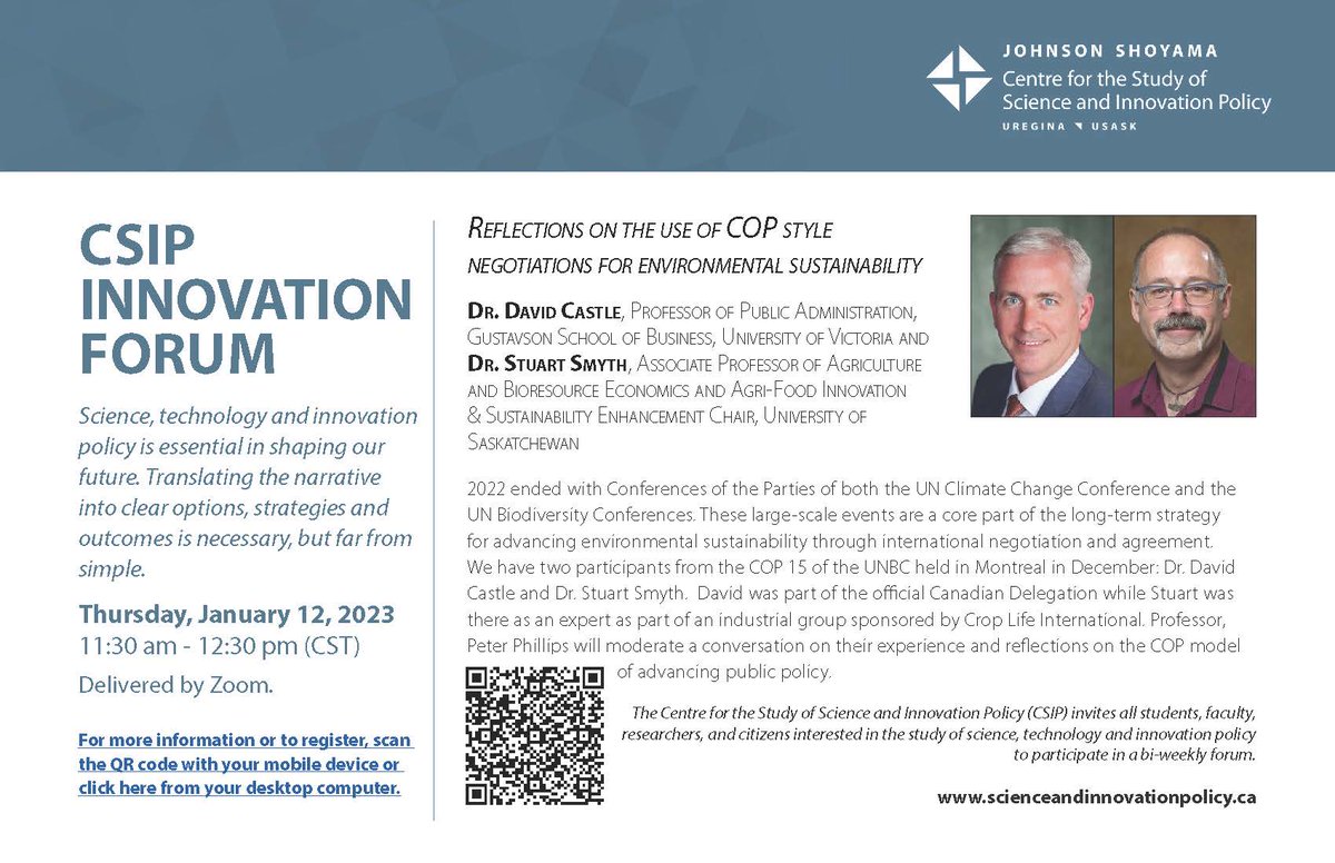 JSGSPP's tweet photo. CSIP will be back in the New Year for another #CSIPForum to hear from Dr. David Castle and Dr. Stuart Smyth’s experiences as participants of COP15 in Montreal earlier in December. Join us Jan. 12th at 11:30am CST. Register online here: https://t.co/JCnuD1rh1A ! @usask @UofRegina https://t.co/VAYv7fsmFb