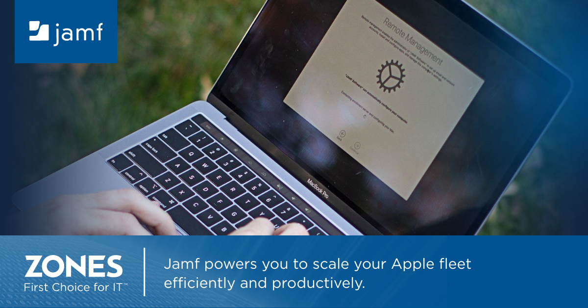 Zones, LLC. on Twitter "Jamf powers you to scale your Apple fleet