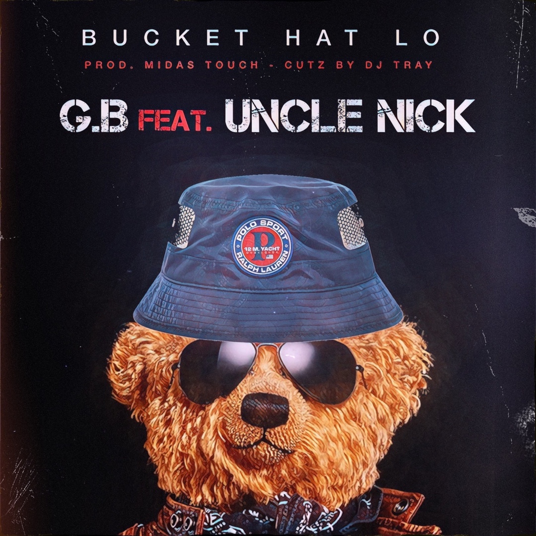 🔥🔥 G.B (God Bless) releases “Bucket Hat Lo” ft. Uncle Nick &amp; Thirstin Howl The 3rd

‼️ this song is dedicated to all the POLO heads and Lo Life world wide...

➡️ youtube.com/watch?v=0akM-p… 

 @unclenick212 <a href="/ThirstinHowl3rd/">THIRSTIN HOWL THE 3RD</a> <a href="/GodBlessLive/">Handz On Records</a> 
<a href="/dj_tray/">DJ Tray</a>