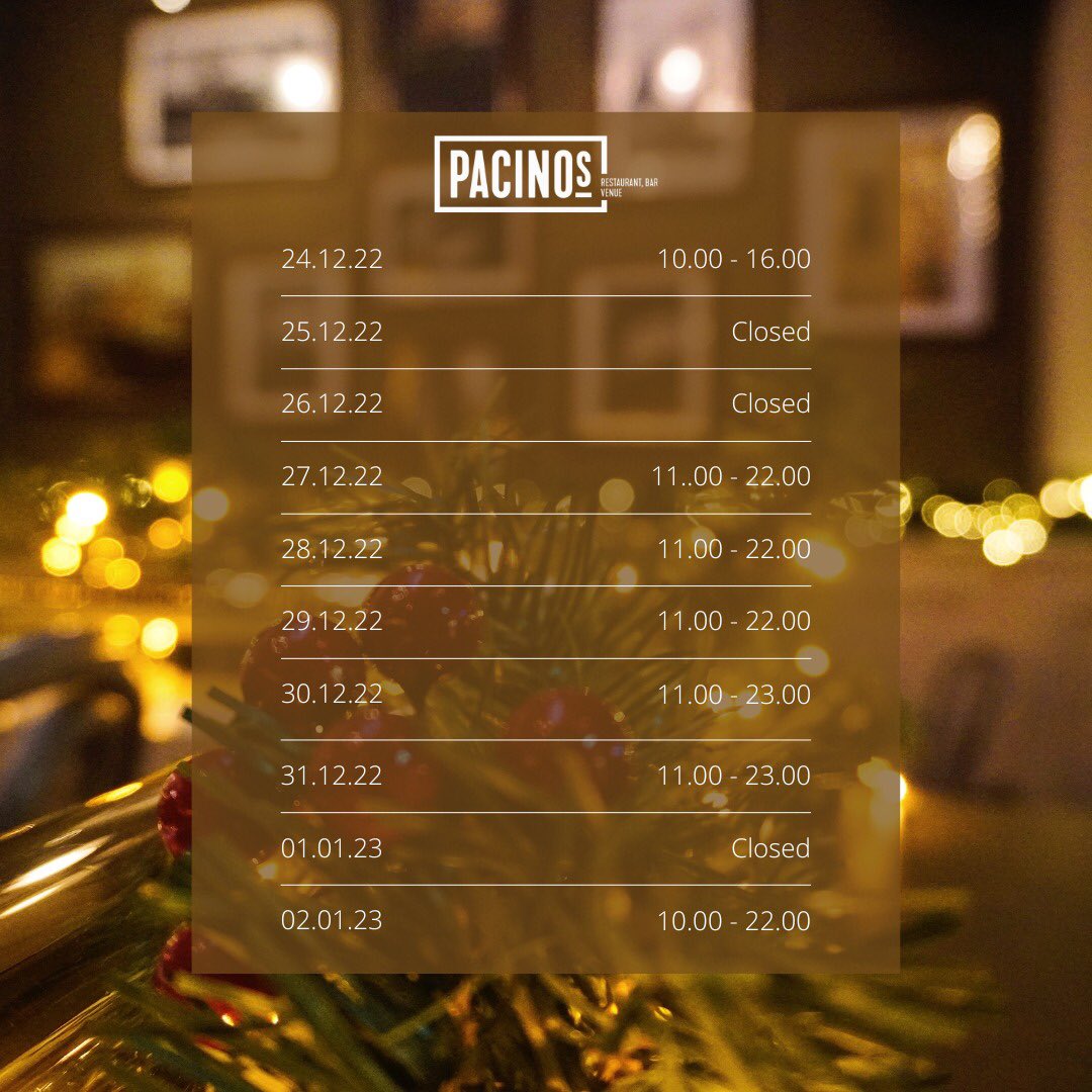 PacinosDublin's tweet photo. As the festivities continue over the next week or so, our opening times will alter so be sure to check those out before booking 🕰️🎄✨ https://t.co/maKVJZCyKA