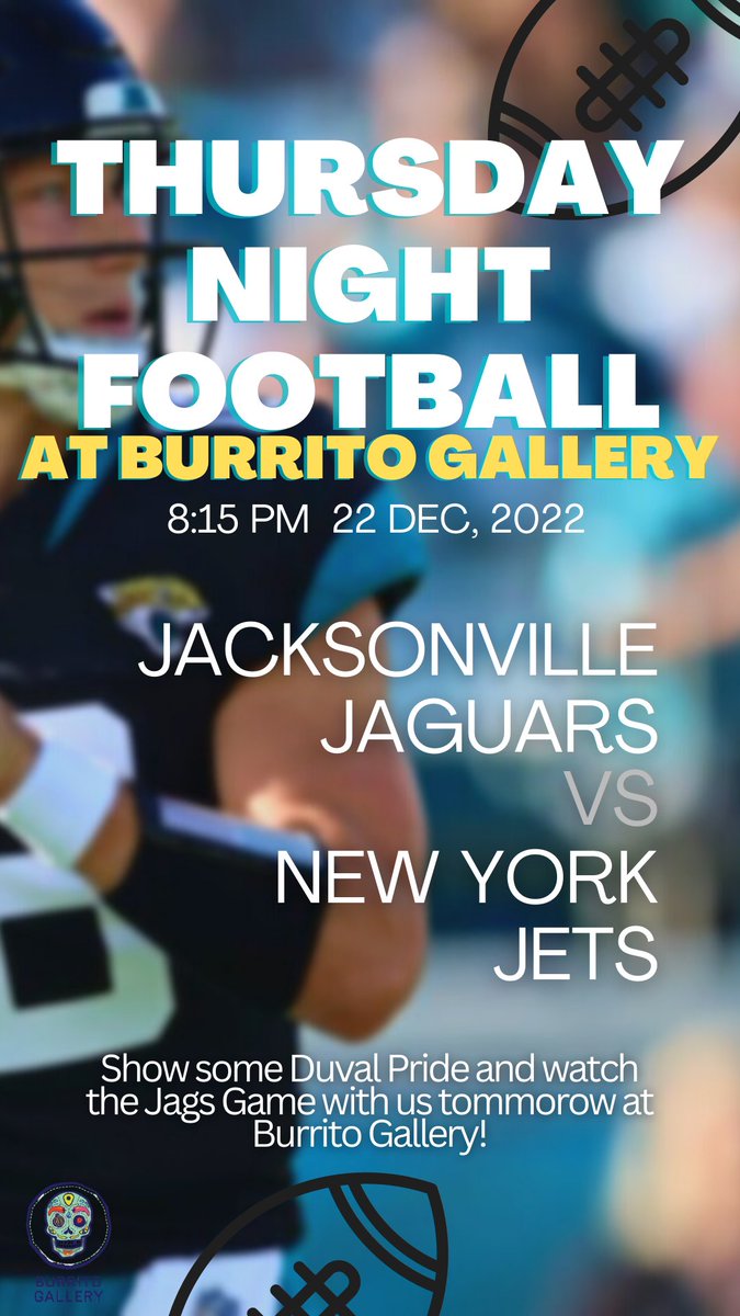 #DUUUVAL join us for #thursdaynightfootball and cheer on the jags!!

#burritolife #burritogallery