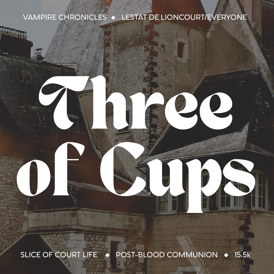 SentientBees's tweet photo. ⚰️ Three of Cups
⚰️ Summary: A slice of court life post-Blood Communion tale of lost loves, bad dreams, forming a government, tarot readings, architecture, Lestat being a slut, letting go, new beginnings, exorcisms, and other clichés.
#iwtv #InterviewWithTheVampire #ClubLestat https://t.co/lE0GTMBhsG