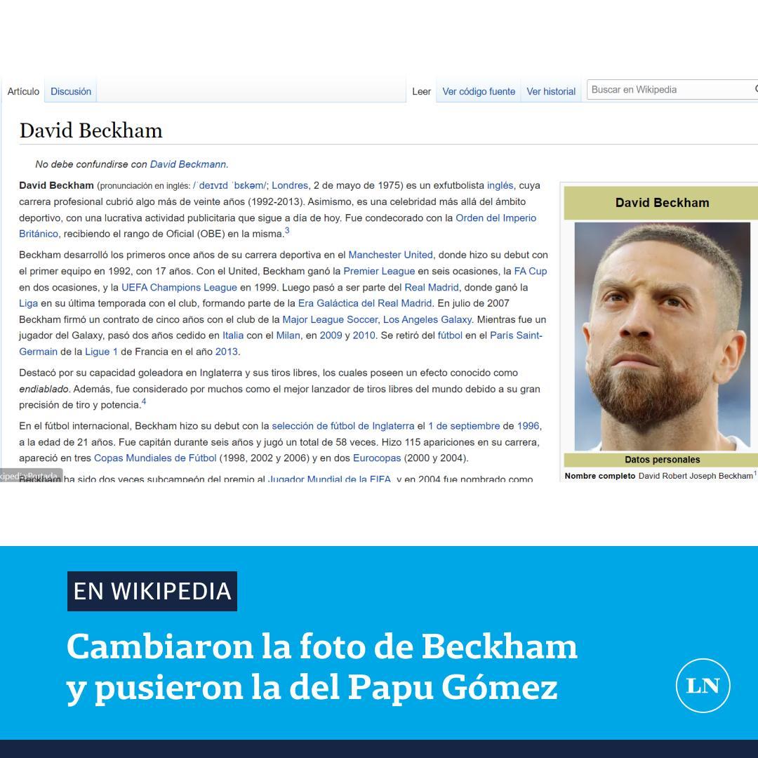 LANACION's tweet photo. Cambiaron la foto de David Beckham en Wikipedia y pusieron la del Papu Gómez https://t.co/hPrJN2EpDT
