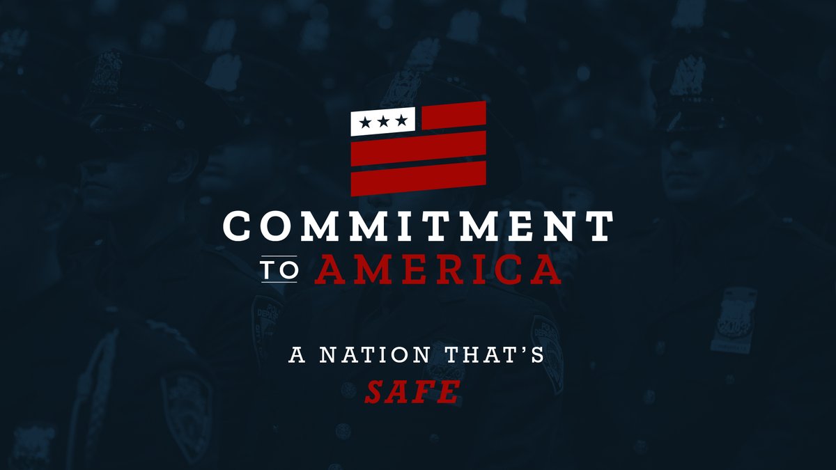 House Republicans are committed to a nation that’s safe. That means: 👉Upholding law and order. ​​👉Securing our border. 👉Supporting our troops. This is our #CommitmentToAmerica!