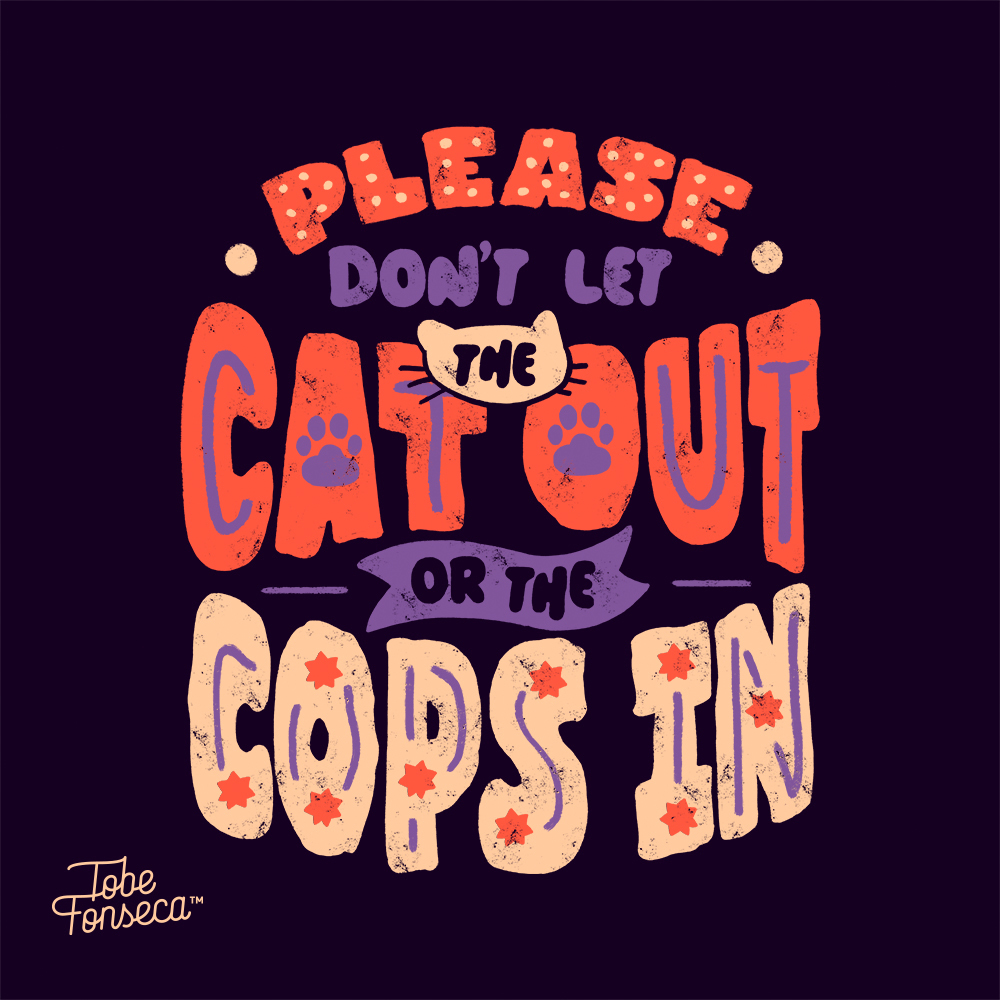 tobefonseca's tweet photo. 🐱❤
Please Don't Let The Cat Out Or The Cops In / Tshirts, prints, iPhone cases and more https://t.co/6FqJJVaQwC
#tobefonseca #catsowner #catlover #cats #kitten https://t.co/tqM4Pbn2OY