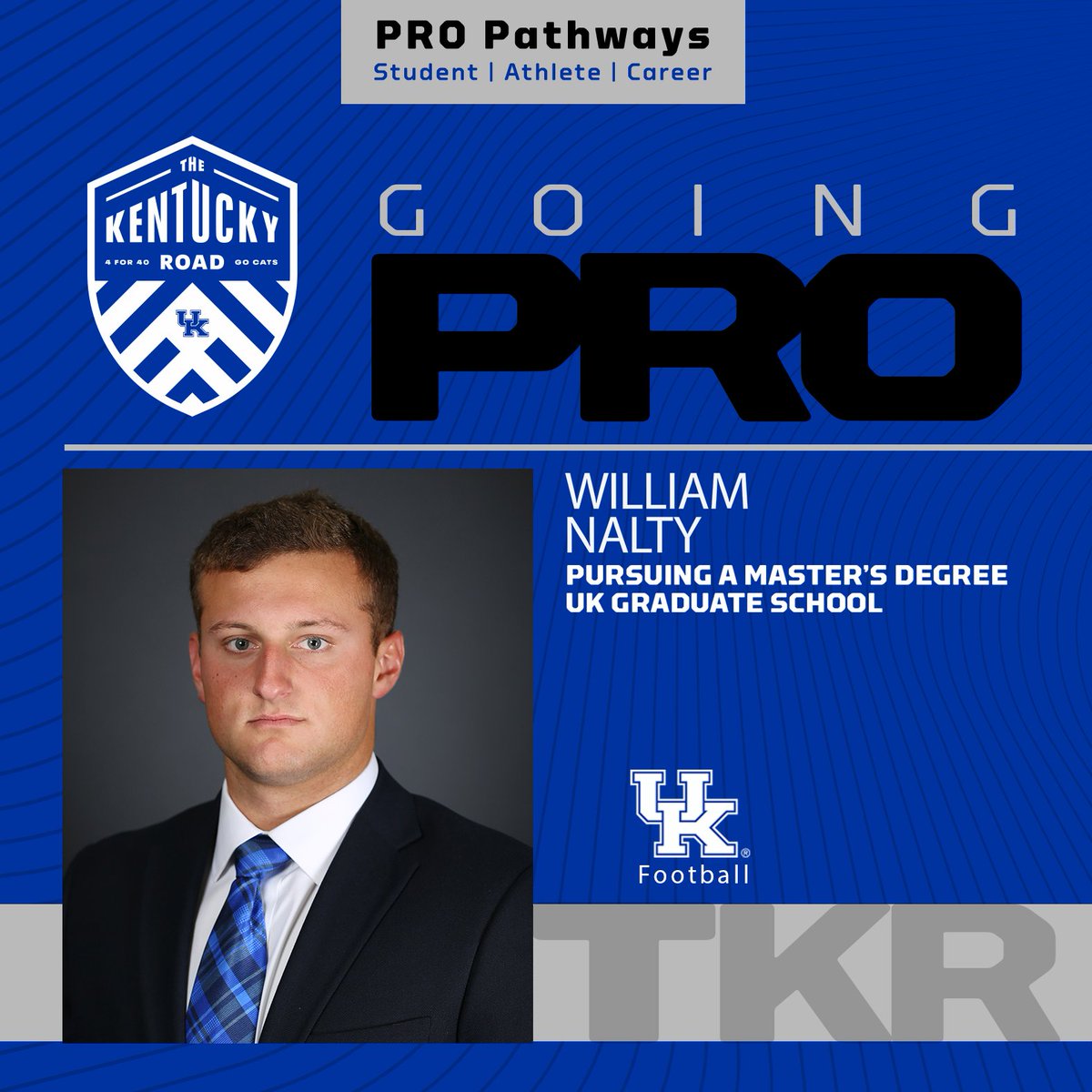 Today's Pro Pathway graduate of the week is William Nalty. William is pursuing a Master of Sport Leadership. We are so excited for you, Will! 

#TheKentuckyRoad | <a href="/UKFootball/">Kentucky Football</a>