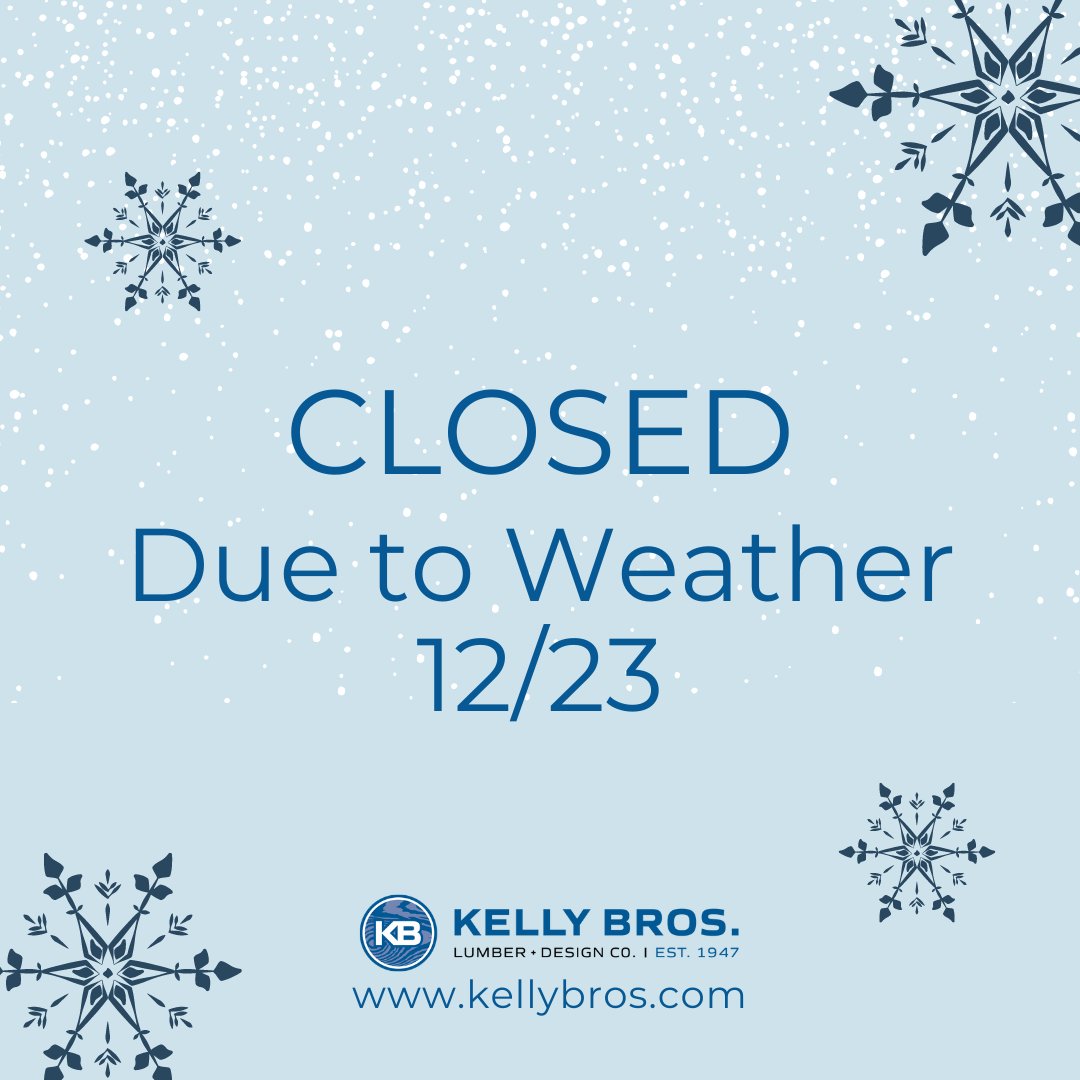 KellyBros's tweet photo. ANNOUNCEMENT: All Kelly Bros. locations will be CLOSED this Friday, 12/23 as a result of the impending weather and state of emergency for the state of Kentucky. Stay warm and be safe! https://t.co/URHUMW4FZm