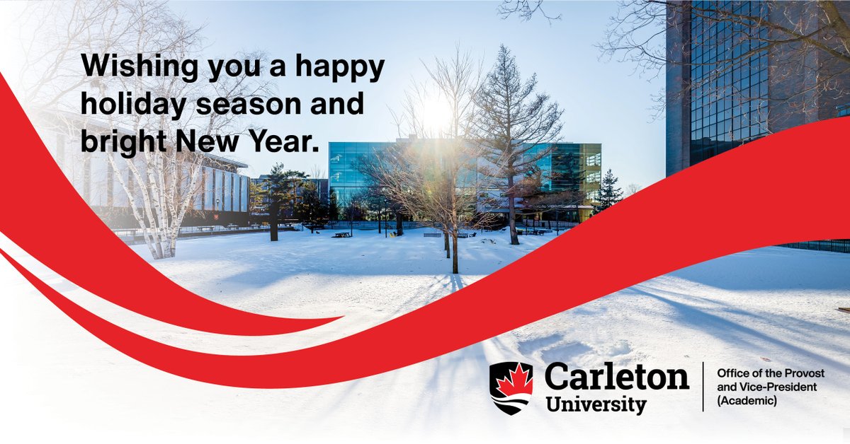 To everyone in the Carleton community, I'd like to wish you all a very happy and safe holiday season.