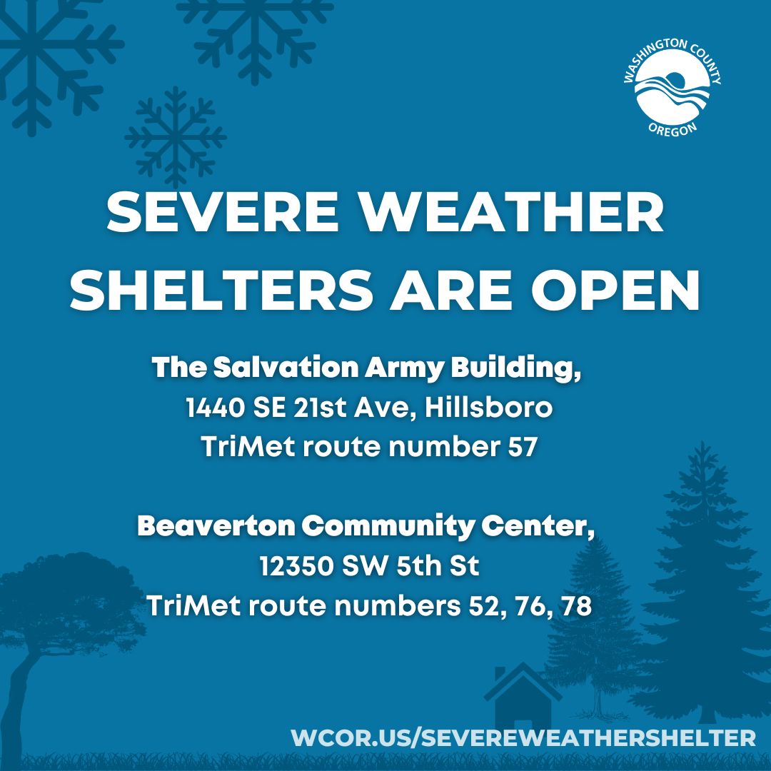 WashcoOregon's tweet image. Washington County Severe Weather Shelters open 12/21 at 4 pm to 12/24 at noon. Locations are The Salvation Army Building (1440 SE 21st Ave, Hillsboro) &amp;amp; Beaverton Community Center (12350 SW 5th St). More info: wcor.us/SevereWeatherS…