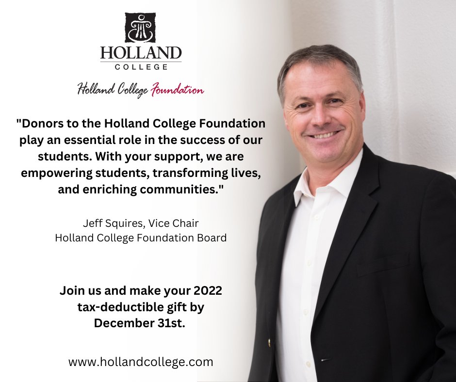 Gifts to the Holland College Foundation for the 2022 tax year can be made online at bit.ly/3iobEqc 

Thank you for helping us give students the opportunity to shine and thrive!