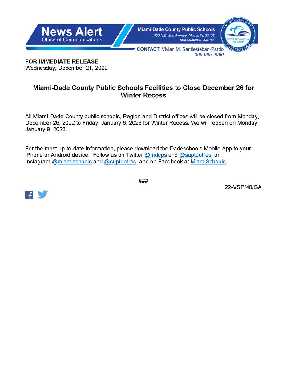 MDCPS's tweet photo. All Miami-Dade County public schools, Region and District offices will be closed from Monday, December 26, 2022 to Friday, January 6, 2023 for Winter Recess. We will reopen on Monday, January 9, 2023.
https://t.co/sgJzPxKevr https://t.co/pp9AXD4h3q