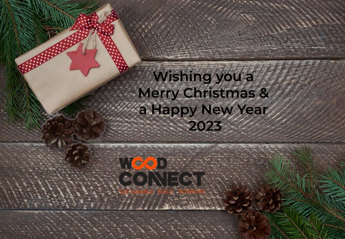 Wishing all friend and colleagues a Merry Christmas and good Health &amp; Happiness in 2023. Thanks for your continued support in 2022. #christmas2022 #newyear2023 #woodconnect