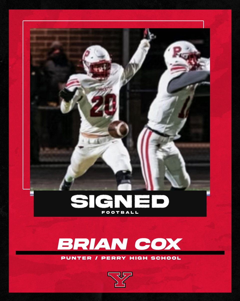 SIGNED 🖊

Welcome to YSU, 𝐁𝐫𝐢𝐚𝐧 𝐂𝐨𝐱! 🐧🏈

Brian Cox
Punter
6-0, 200
Perry High School
Perry, Ohio

#GoGuins // #GritU