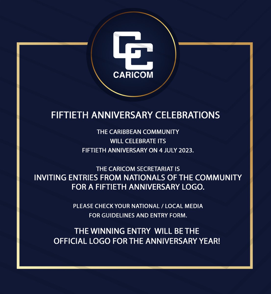 🎉#CARICOM turns 50 on 4th July 2023
📢Calling all Nationals of the Caribbean Community🇦🇬🇧🇸🇧🇧🇧🇿🇩🇲🇬🇩🇬🇾🇭🇹🇯🇲🇲🇸🇰🇳🇱🇨🇻🇨🇸🇷🇹🇹🇦🇮🇧🇲🇻🇬🇰🇾🇹🇨 to submit a #logo design for the 50th #Anniversary
💵 Cash Prize to be won!
📰 Please check your local media for the guidelines and entry form.
