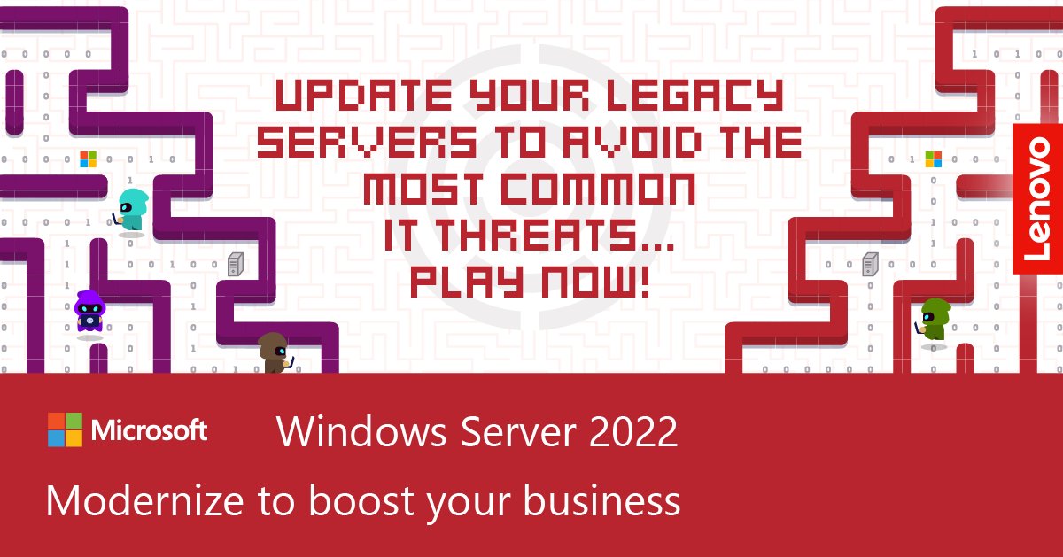 Mal, Sluggish, Costly and Crash, the four IT Threats, are coming to get you! 

Update your legacy servers and operating systems and beat them in our Upgrade Mania maze game! Play now at lnv.gy/3HZ1Gq6

#WindowsServer #LenovoSolutions
