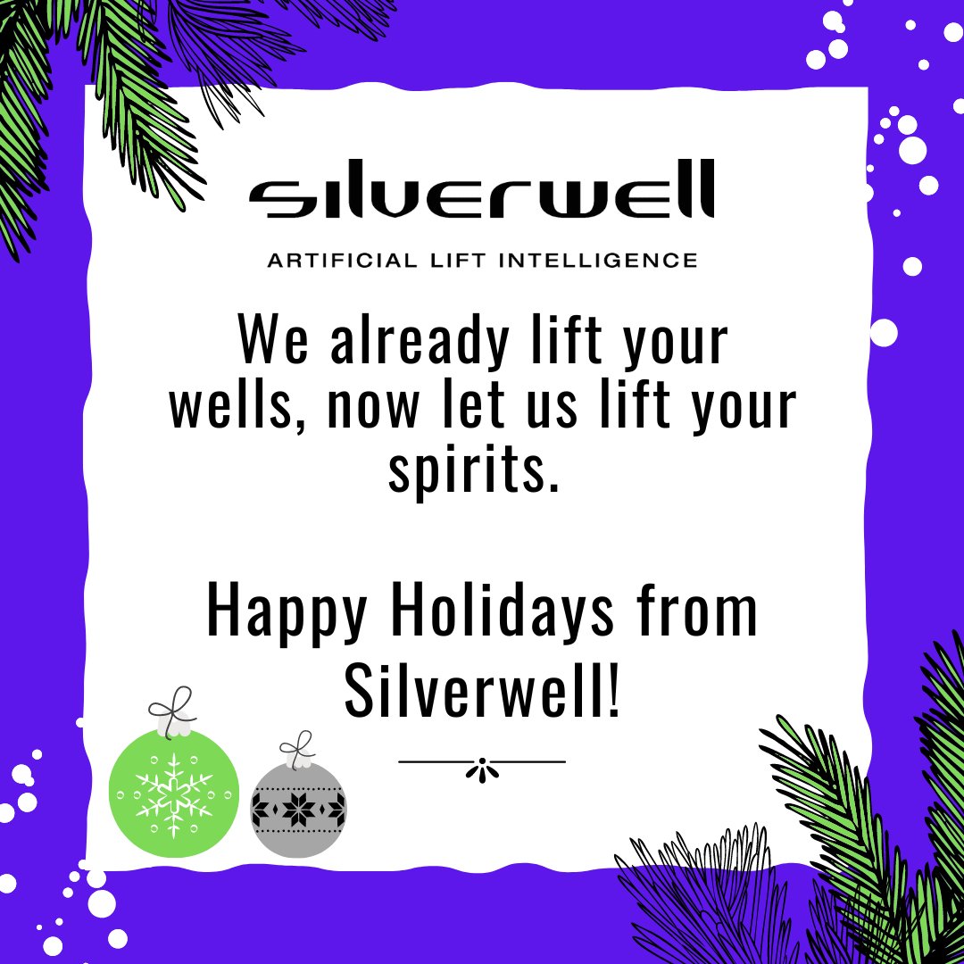We hope you have a safe and cozy holiday season. See you in 2023!

#Silverwell #GasLift #DIAL #ArtificialLift