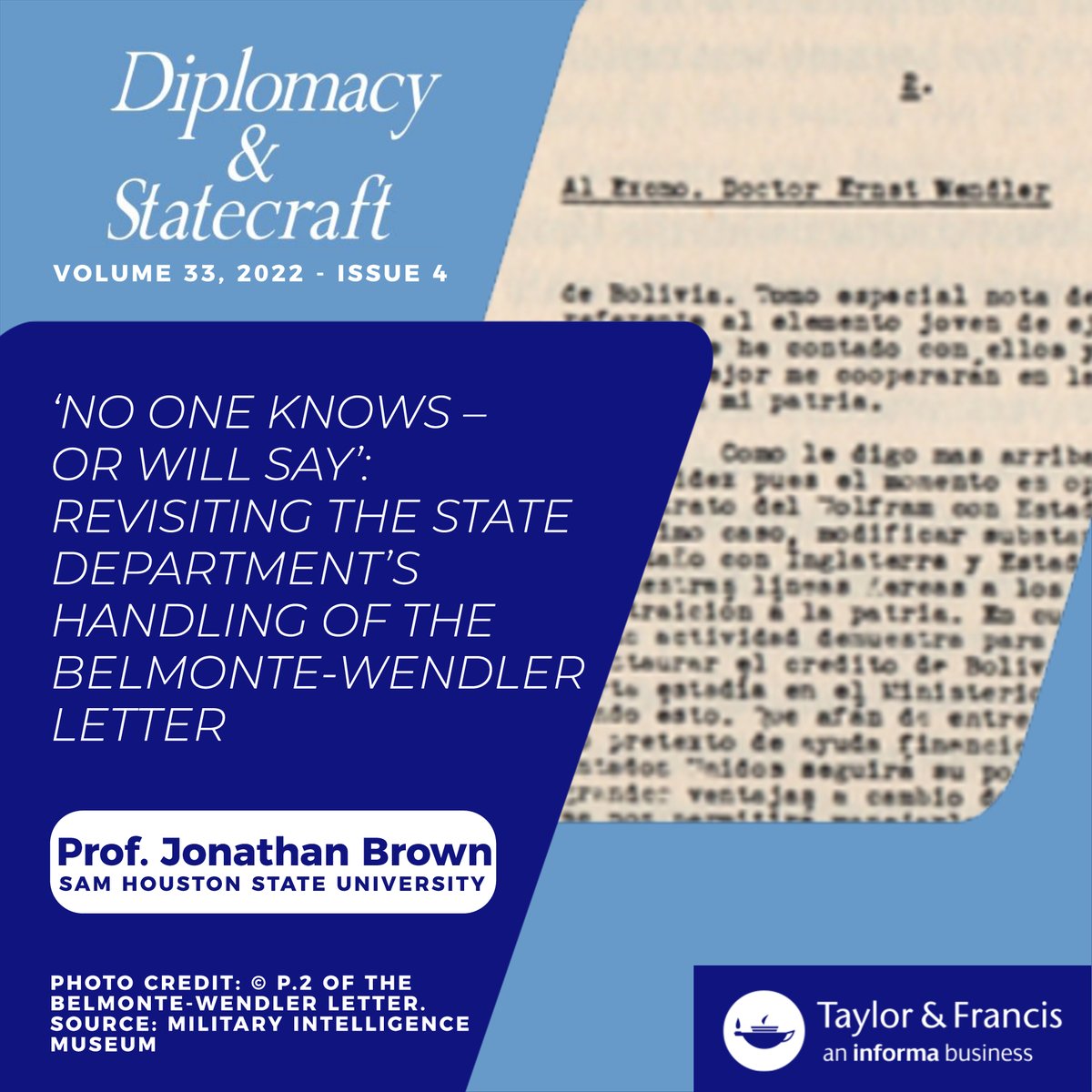 Diplomacy and Statecraft (@diplostatecraft) on Twitter photo We've just published <a href="/shsupolisci/">SHSU Political Science</a> Prof. Jonathan Brown's new research on the #StateDepartment's handling of the infamous Belmonte-Wendler letter during May-Sept 1941. Read who knew what and when about this #BritishIntelligence forgery.
🔗doi.org/10.1080/095922… We've just published <a href="/shsupolisci/">SHSU Political Science</a> Prof. Jonathan Brown's new research on the #StateDepartment's handling of the infamous Belmonte-Wendler letter during May-Sept 1941. Read who knew what and when about this #BritishIntelligence forgery.
🔗doi.org/10.1080/095922…