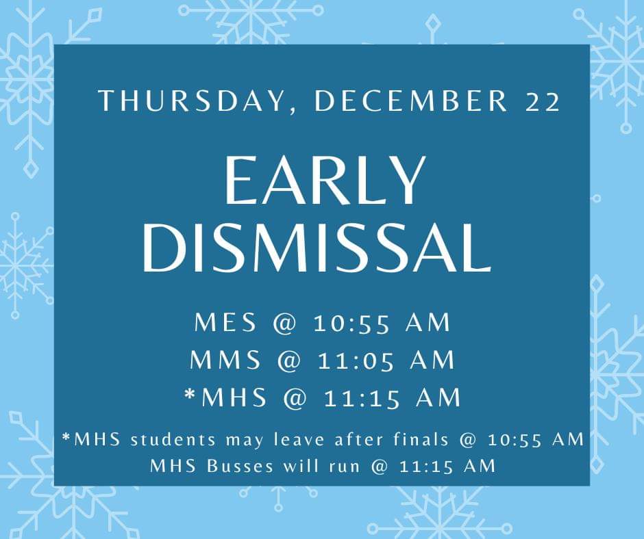 Early Dismissal 12/22 due to the Winter Storm Warning. Stay safe and warm!