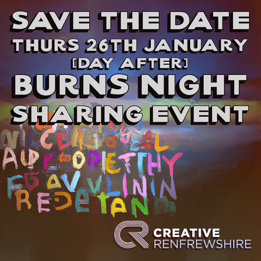 Creative_Ren's tweet photo. Start the NY off with a bang ... Save the Date ... 26th Jan 23... we are having a thing, it will be in Paisley, it will be in person ... there will be sharing. Details to follow. @onerenculture @PaisleyFirst @paisleyis @PaisleyIn @CycleArtsRen @WhatsOnRen https://t.co/kgQllaSH9R