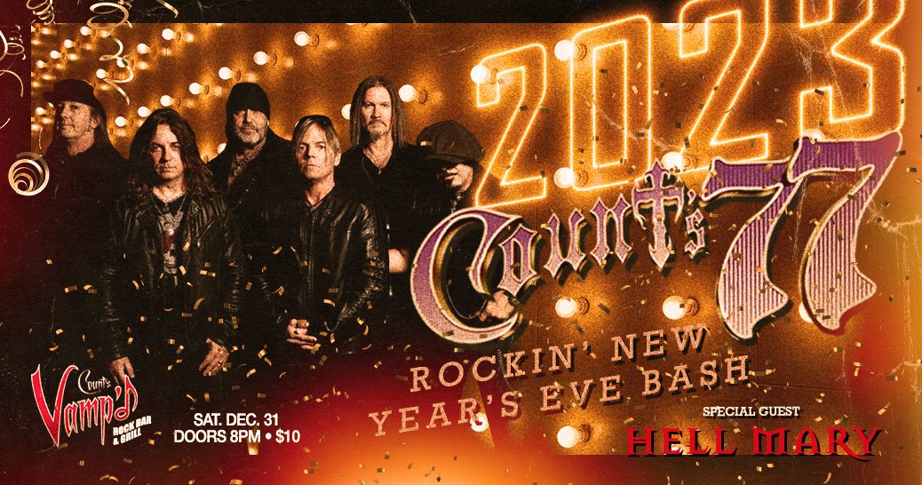 Getting closer to ringing in another new year! Join us <a href="/VampdVegas/">VampdVegas</a> for our rockin' NYE Bash with <a href="/COUNTS77/">Counts77</a> &amp; special guest Hell Mary! The place to be! Don't miss it! Doors 8PM Just $10 at the door #rocknroll #nyeparty #Countdown2023 #counts77 #countsvampd #eatdrinkrock #lasvegas