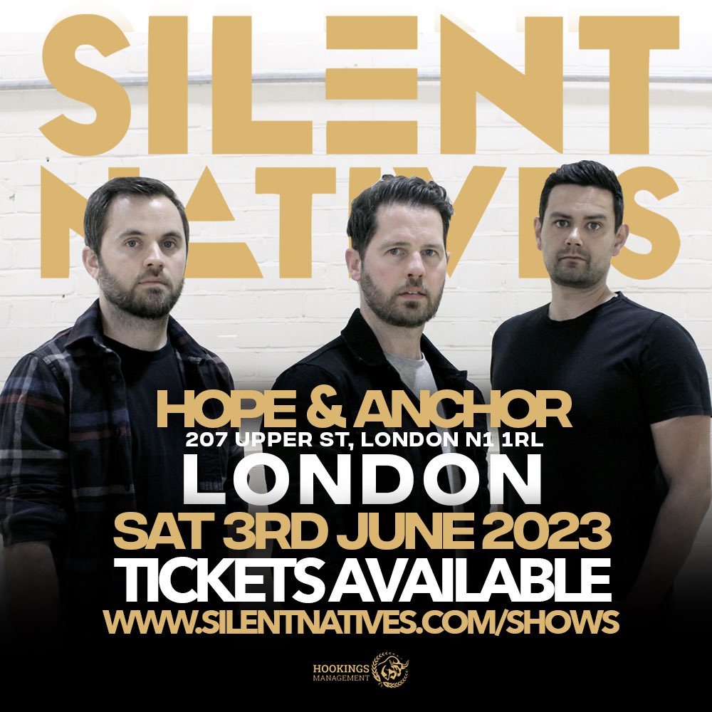 Tickets on sale NOW for our debut headline show at London’s Hope &amp; Anchor in Islington! Let’s kick the summer off with a 💥 grab your tickets here silentnatives.com/shows #silentnatives #london #livemusic