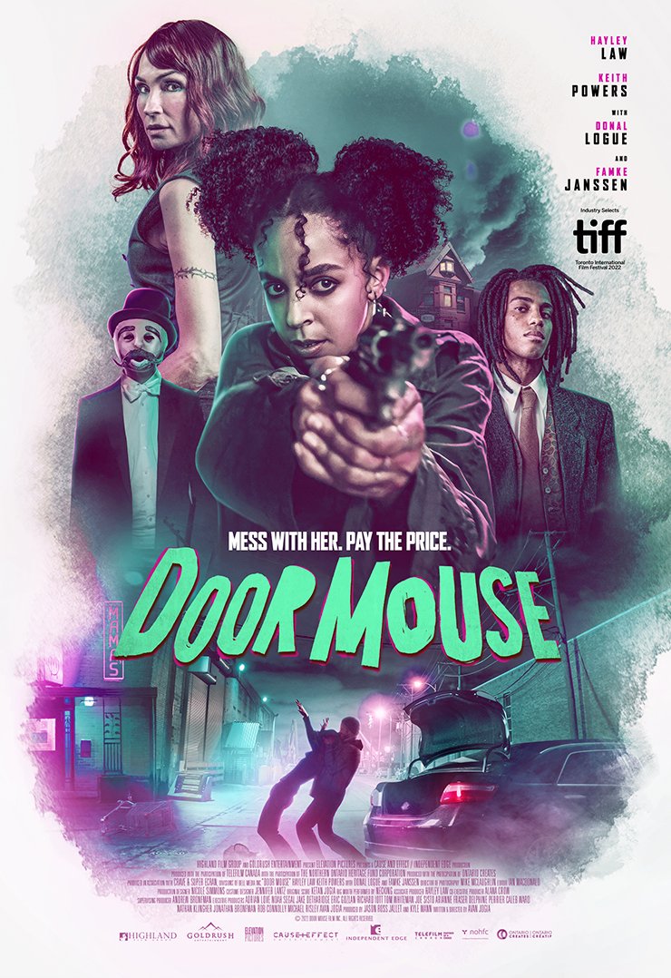 HighlandFilmGrp's tweet photo. MESS WITH HER, PAY THE PRICE - We are excited to share with you the international poster for @HighlandFilmGrp's mystery-thriller 'Door Mouse'. https://t.co/AUmDibMvYp