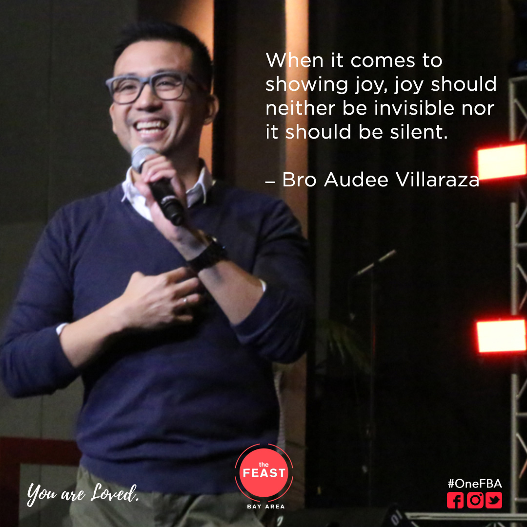 When it comes to showing joy, joy should neither be invisible nor it should be silent. 
-Bro. Audee Villaraza <a href="/gadgetgrocery/">Audee Villaraza</a> 

#OneFBA
#YouAreLoved