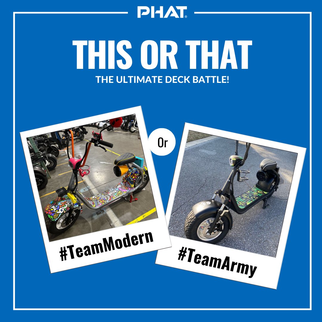 The battle of the Phat Deck is upon us! Will it be modern and fun or army grunge? The stakes are high, so pick a side!