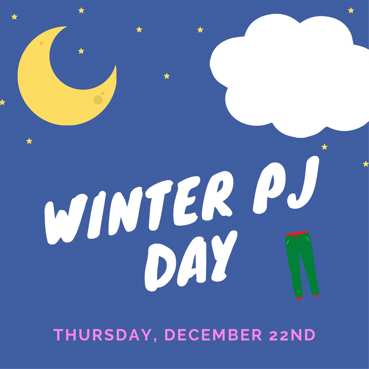 Tomorrow is Winter PJ Day!