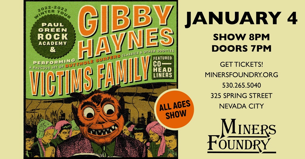 We're so excited for our upcoming ALL AGES punk show featuring live performances by Victims Family with special guest Gibby Haynes and backed by the Paul Green Rock Academy on Wednesday, January 4, 2023!

l8r.it/L4dL