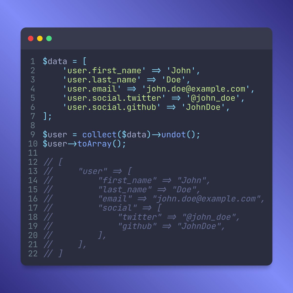wendell_adriel's tweet image. I LOVE Laravel Collections and I use them daily in my code!
In the #Laravel tip today we will learn about a Collection method that's not used that much but that's very powerful: undot().
You can easily transform dot-noted strings into arrays
#PHP #PHPC