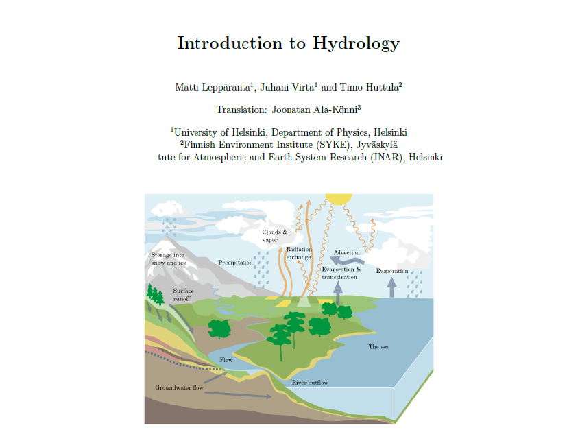 HULib's tweet photo. New #openaccess book in the #HeldaOpenBooks collection: Introduction to Hydrology is a textbook in #geophysics, #limnology & #fisheriesscience @HelsinkiUni. Now openly available for all: https://t.co/xire94JrWd #hydrology #waterresources #hydrosphere #hydrologiccycle #openscience https://t.co/qjzAt9XrlZ