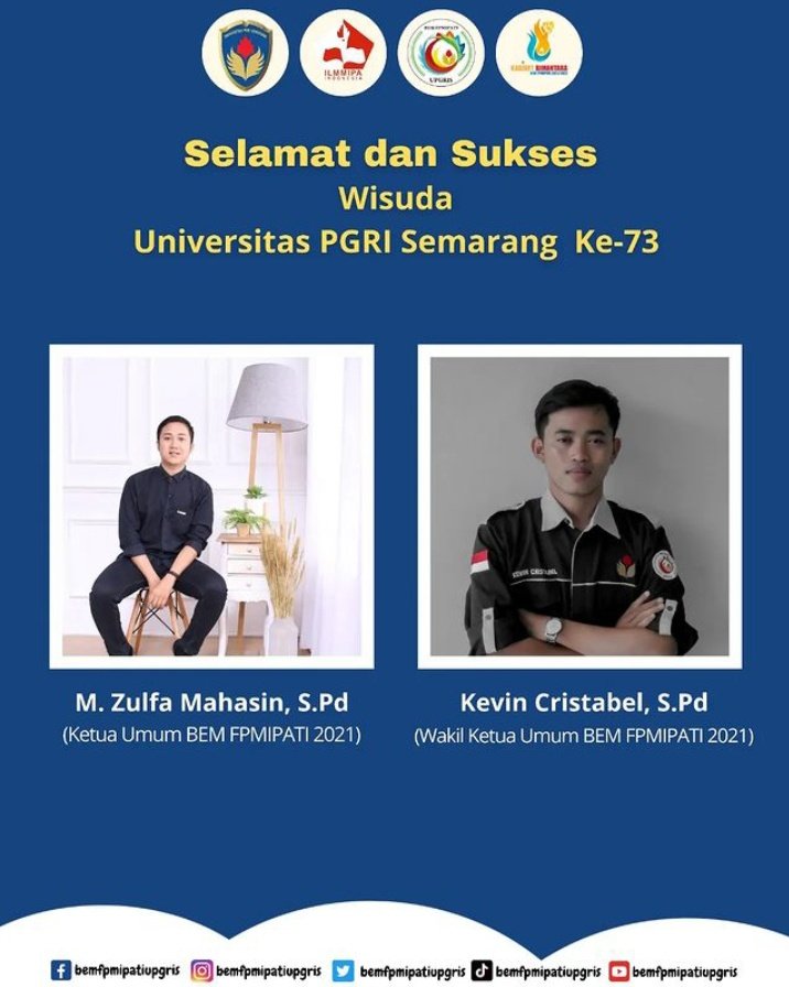 bemfpmipati's tweet photo. [HAPPY GRADUATION KE-73]

Kamu segenap keluarga Badan Eksekutif Mahasiswa Fakultas Pendidikan Matematika, Ilmu Pengetahuan Alam, dan Teknologi Informasi mengucapkan selamat dan sukses atas tercapainya tingkat strata 1(S-1) bagi wisudawan dan wisudawati alumni BEM FPMIPATI. https://t.co/38phDlP3SS