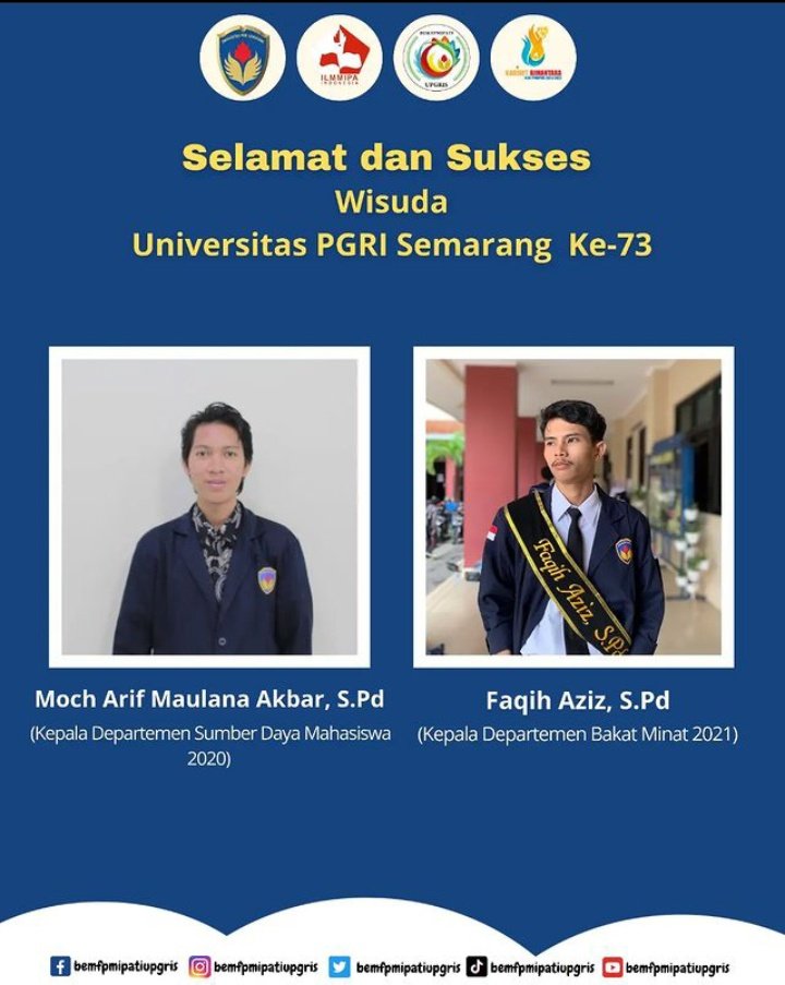 bemfpmipati's tweet photo. [HAPPY GRADUATION KE-73]

Kamu segenap keluarga Badan Eksekutif Mahasiswa Fakultas Pendidikan Matematika, Ilmu Pengetahuan Alam, dan Teknologi Informasi mengucapkan selamat dan sukses atas tercapainya tingkat strata 1(S-1) bagi wisudawan dan wisudawati alumni BEM FPMIPATI. https://t.co/38phDlP3SS