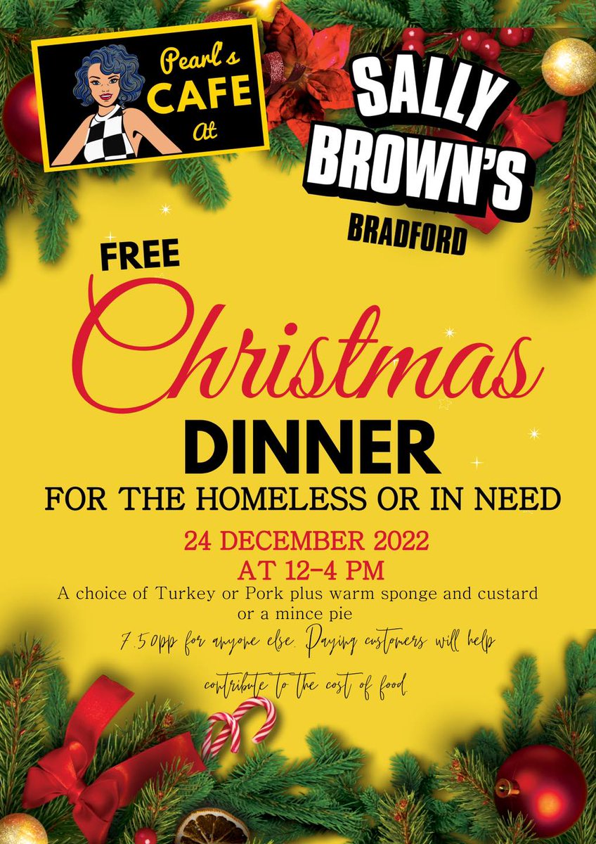 HowDoYorkshire's tweet photo. CHRISTMAS DINNER FOR THE HOMELESS OR IN NEED
@SallyBrownsLive ๐ฆ โจ
The lovely folk at SB's will prepare a feast for those less fortunate this Christmas + of course there will be a bit of a party!
24.12.22 - 24.12.22
#ArtsWY #Community #TimeForCaring #Bradford https://t.co/ck2jlo7oiF