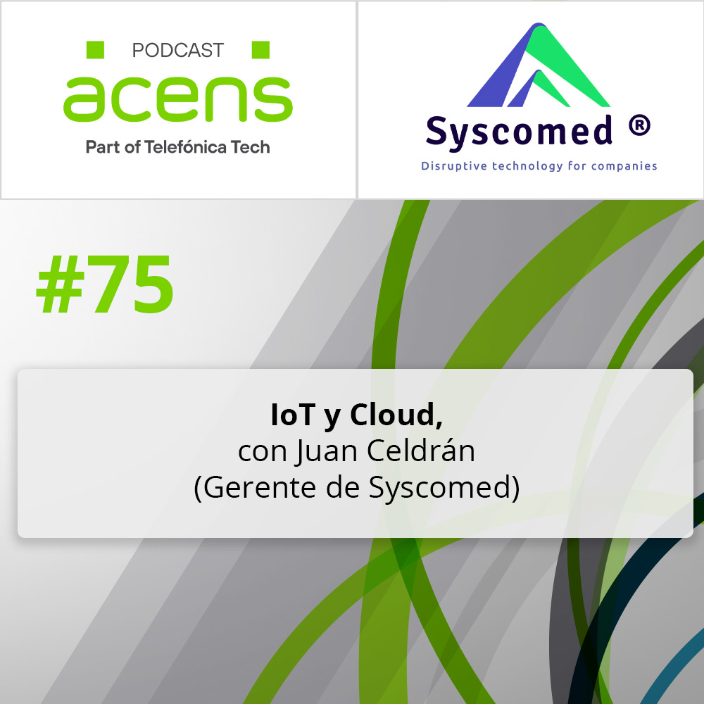 acens's tweet photo. 75. IoT y Cloud, con Juan Celdrán (Gerente de Syscomed)
https://t.co/lUbBY251oO
#acensPodcast #acens #acenslife #TelefónicaEmpresas #Radio #Podcast https://t.co/CcmIDAThz1