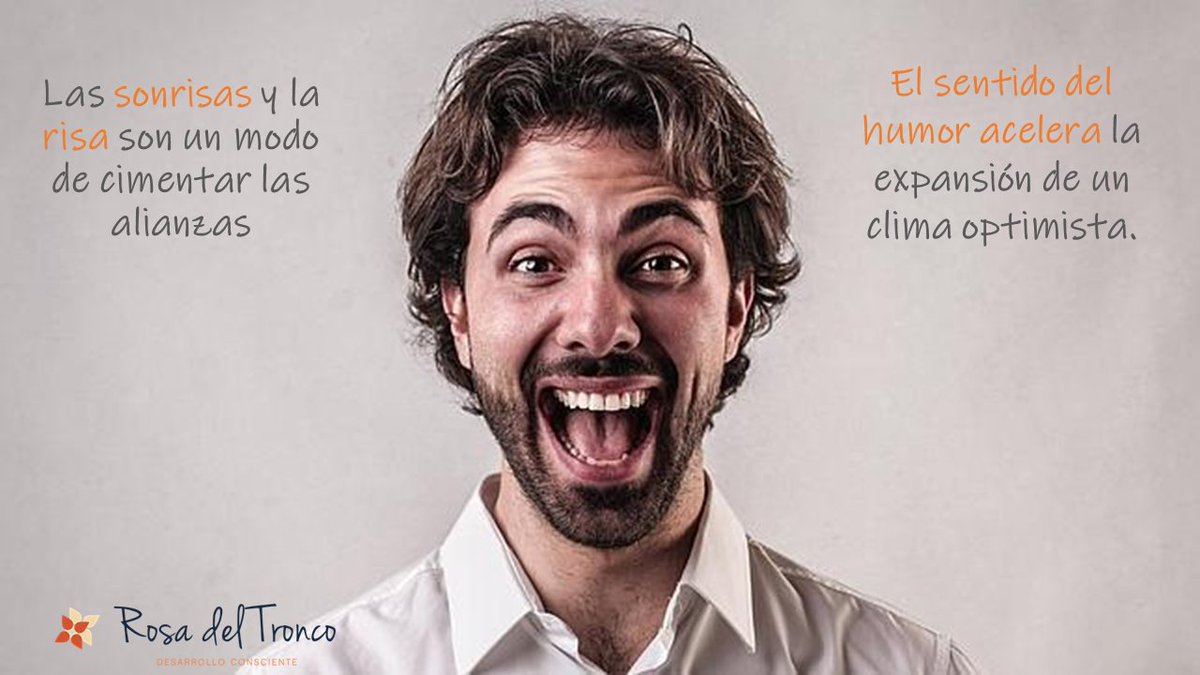 Las #sonrisas y la #risa son un modo de cimentar las alianzas, ayudándonos a sobrevivir. La principal relación de esto con los #líderes es tomar conciencia de que el sentido del humor acelera la expansión de un clima optimista.