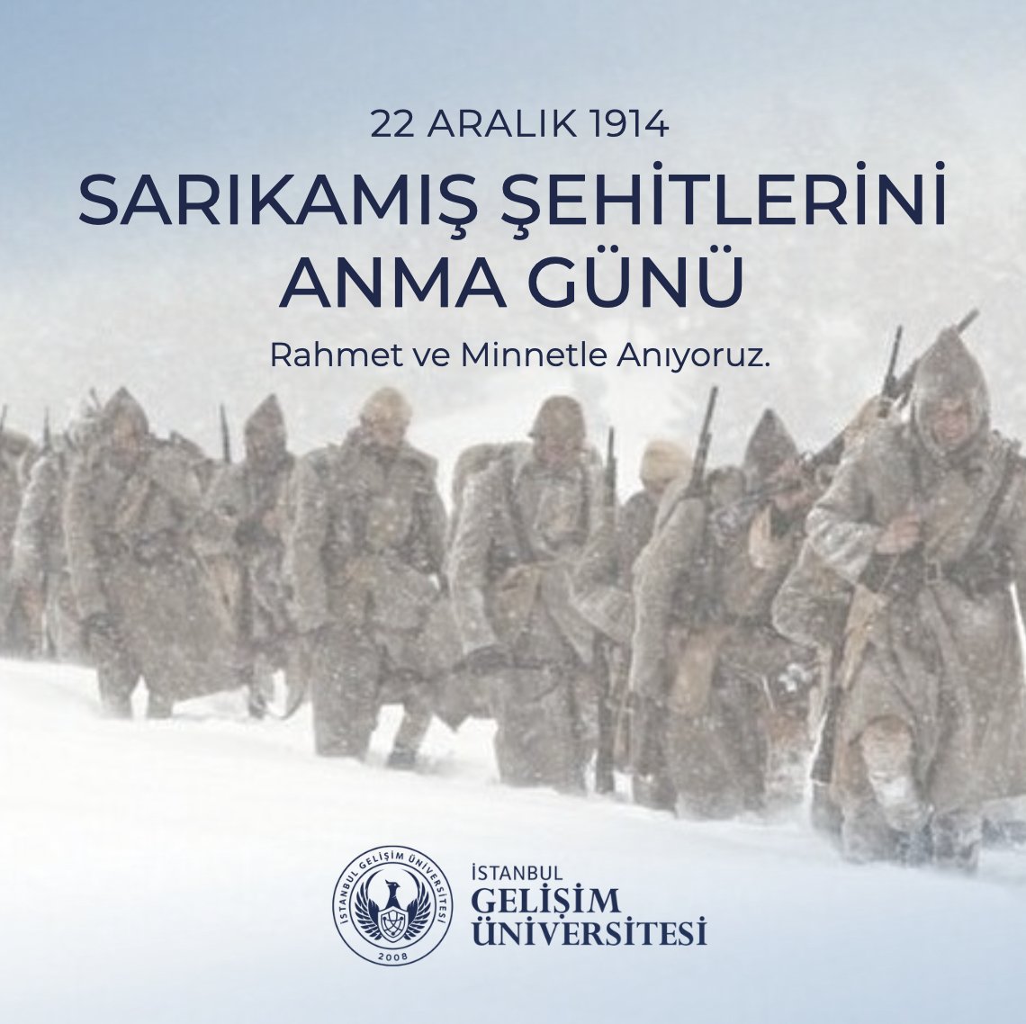 #Sarıkamış Harekatı'nın 108. yılında şehitlerimizi rahmet ve minnetle anıyoruz.