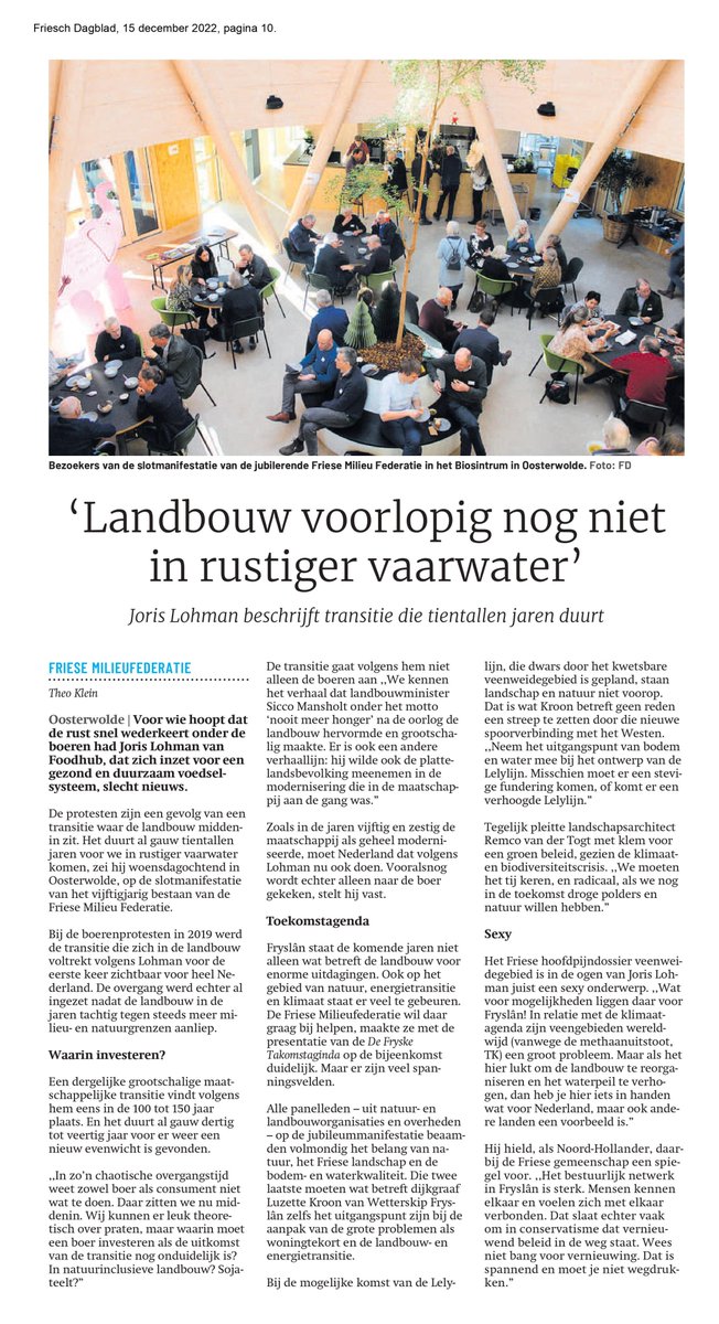 <a href="/JorisLohman/">Joris Lohman</a> sprak vorige week op het jubileum van de Friese Milieu Federatie <a href="/fmf_frl/">FMF</a> en beschreef waarom zowel de boer als de rest van Nederland zal veranderen, en waarom de Friese veenweidegebieden dé kans zijn op een doorbraak.