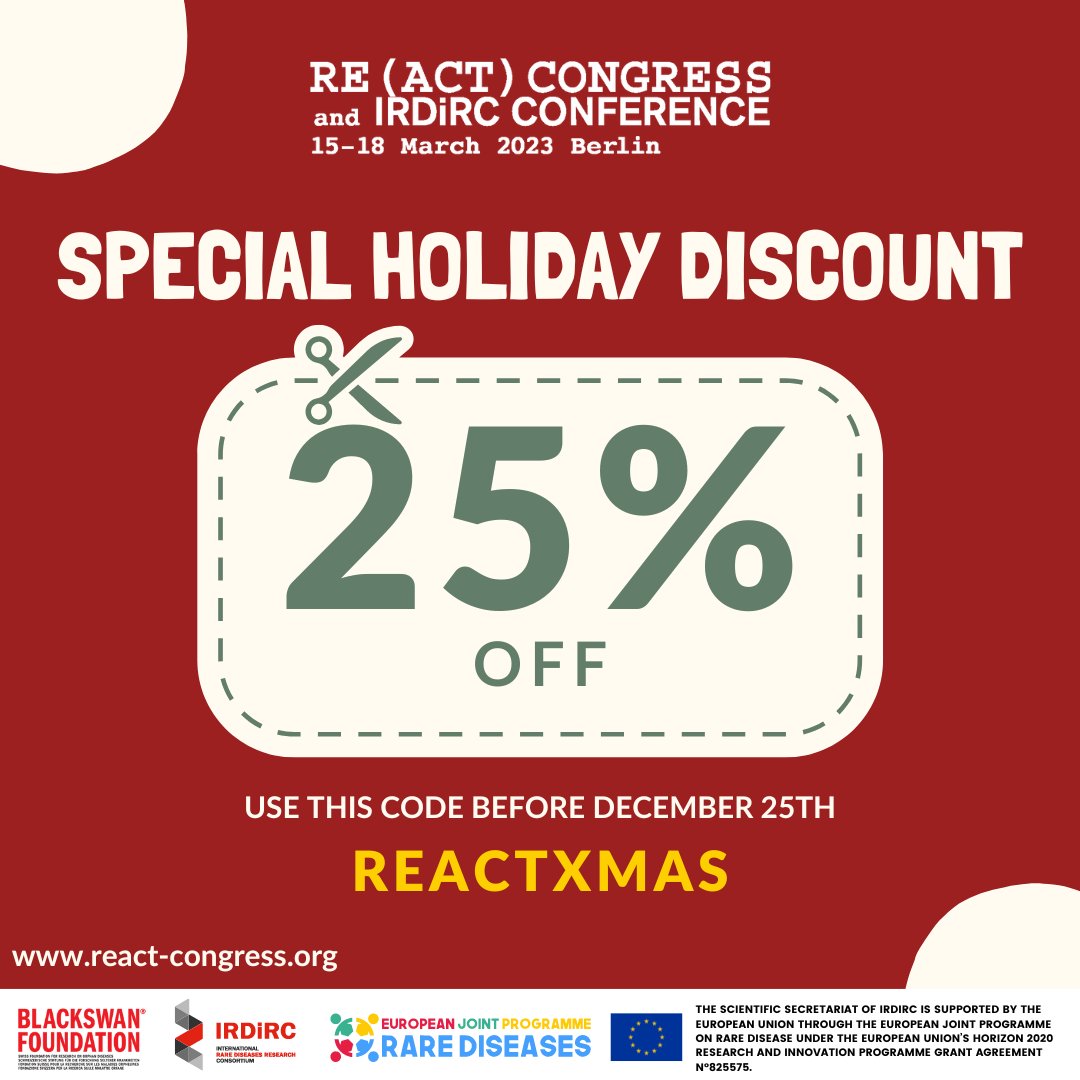 🎁🎄 Xmas gift! Get 25% off your registration fee for the RE(ACT) Congress &amp; IRDiRC Conference.

🏷️Use the coupon "REACTXMAS".  🚨(Discount valid until December 25th)

 ℹ️ Speakers, registration, &amp; more: react-congress.org
#raredisease #RAREvolution #REACTCongress