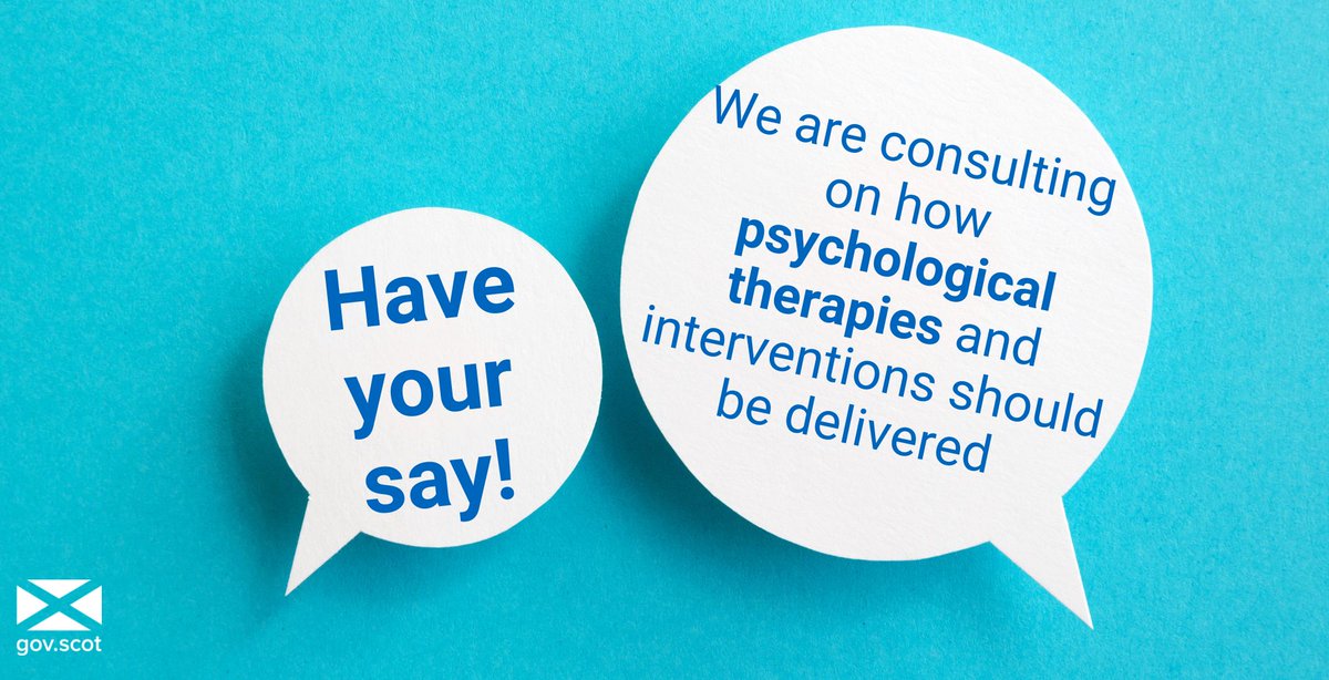 📣@ScotGov've launched a consultation to hear the public’s views on how psychological therapies and interventions should be delivered across Scotland. 

The consultation is open until 17 March 2023, have your say ➡️ow.ly/G5Wp50Mag2N
