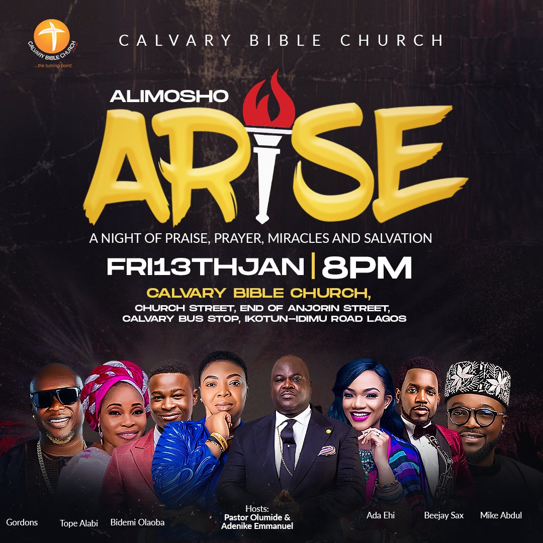 CBCNigeria's tweet photo. Incoming! 
The biggest concert in Alimosho,  it's going to be nothing short of spectacular. A rain of heaven's glory. 
It's going to be a night of intense praise and fervent prayer. Brace up. 
#AlimoshoArise 
#Praise
#Pray 
#CBCGlobal 
#TRUCALMS https://t.co/WOMLYm7iAc