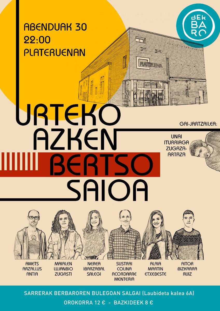 Durangoko Plateruenan bertsoak ostera, Urteko azken Bertso Saioarekin. Amets Arzallus, Maialen Lujanbio, Nerea Ibarzabal, Sustrai Colina, Alaia Martin eta Aitor Bizkarra. Gai-jartzen, Unai Iturriaga. Abenduaren 30ean, 22:00etan
#bertsolaritza