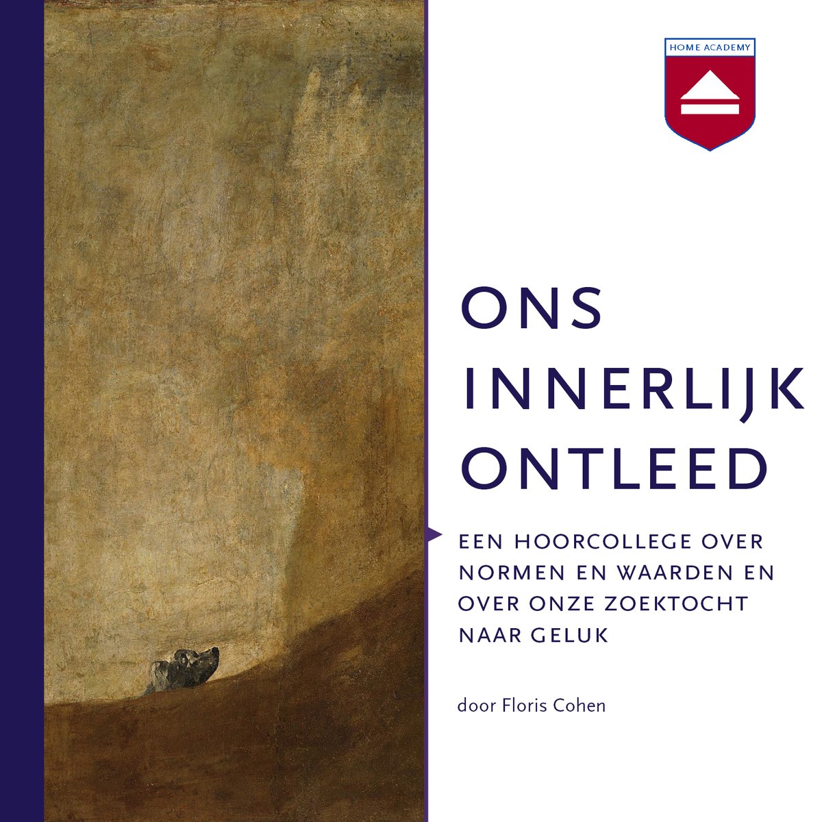 "Ons innerlijk ontleed" is het nieuwe #hoorcollege van Floris Cohen en gaat over kernvragen van het menselijk bestaan en over het raadsel dat we zo vaak voor onszelf zijn.  

home-academy.nl/products/ons-i…
