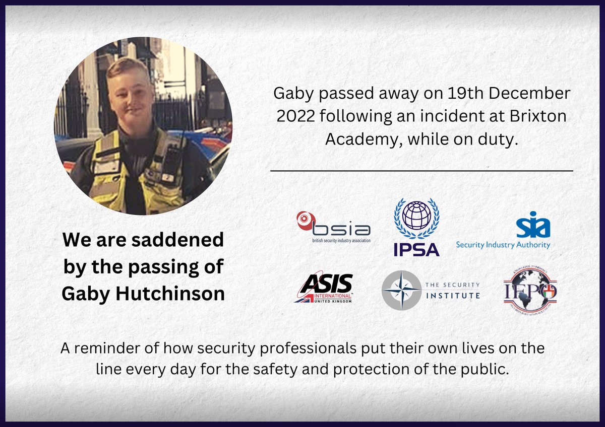 A message from IPSA and its #securityindustry partners on the passing of Gaby Hutchinson. We ask that you join us in sharing your condolences and recognising the value #frontline #securityprofessionals bring to society.

BSIA, <a href="/SIAuk/">Security Industry Authority</a>, <a href="/ASIS_Intl/">ASIS International</a>, <a href="/SyInstitute/">Security Institute</a>, <a href="/IFPOUK/">IFPO UK</a> 

#security