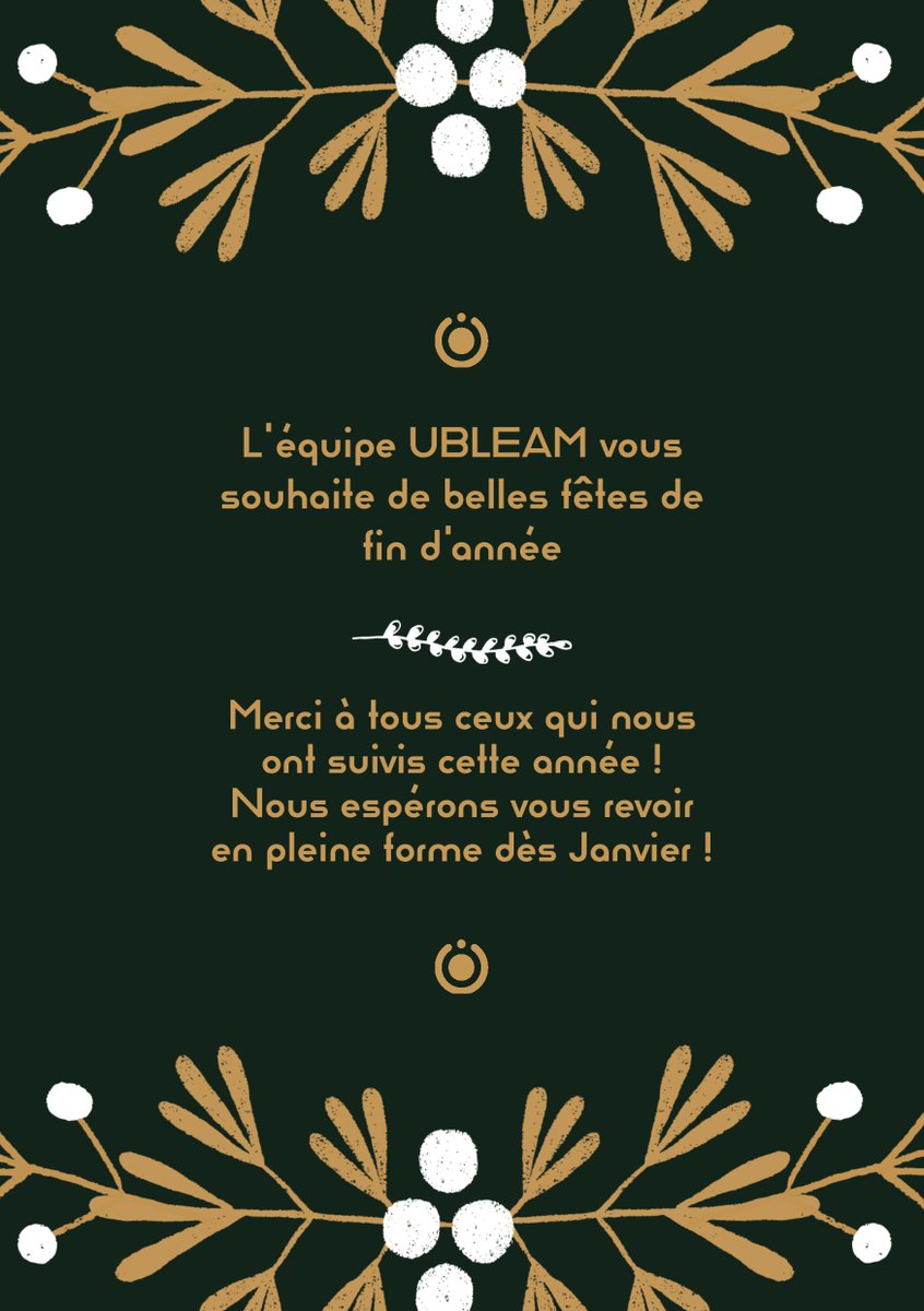 Un dernier message pour vous tous avant le passage en 2023 ! ⏰🎉
 
 Prenez soin de vous ! 🤗
 
 L’équipe UBLEAM