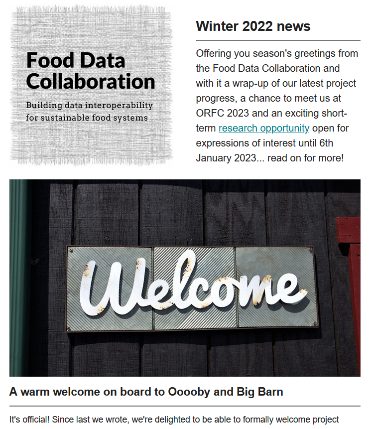 fooddatacollab's tweet photo. Featuring project news, our #ORFC2023 panel session with @LandworkersUK, an exciting opportunity for a food systems researcher to join us and more, has the #FoodDataCollaboration winter newsletter made it to your inbox? You can catch up here if not!π https://t.co/We41SlN5F2 https://t.co/9oT4MzqlbV
