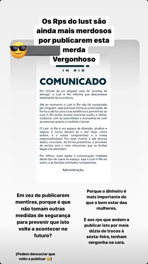 Sou completamente de acordo que o que aconteceu deve ser investigado.
Agora virem dizer mentiras que a malta recebe dinheiro por publicar na história e que o Lust não vai reforçar a segurança na porta(que diz no comunicado)é só parvo.
Ah e melhor é serem rps do mome a dar hate.