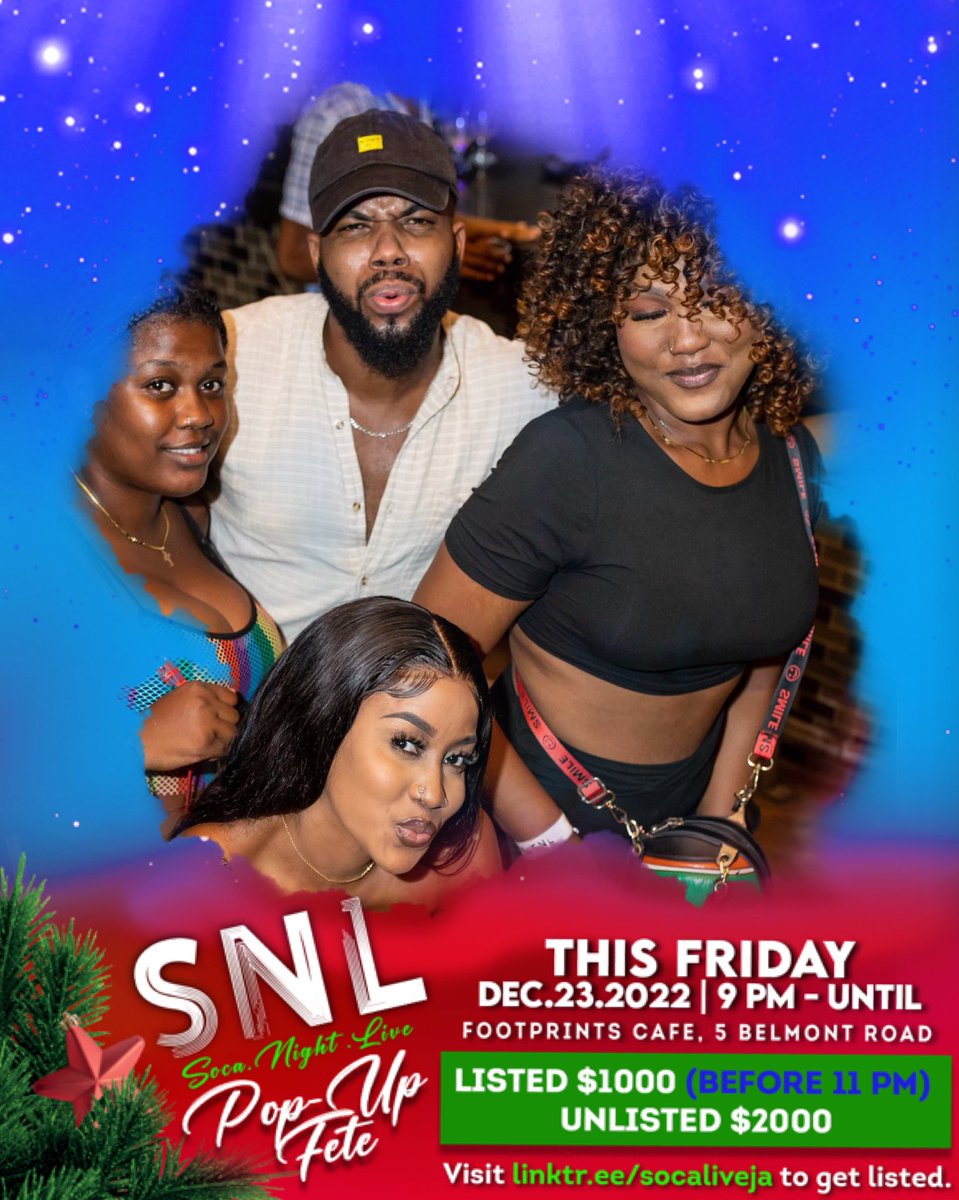 socaliveja's tweet photo. The vibes at the last staging of @socaliveja was amazing! Get ready for this Friday! 

🗓️When: THIS FRIDAY, Dec.23.2022
📍Footprints, 5 Belmont Road 
💰Admission: -
Listed: $1000 
Unlisted: $2000

Visit https://t.co/0C0XRKqYMn to be listed #SNLja #SocaNightLiveja https://t.co/aIWLhY24dm